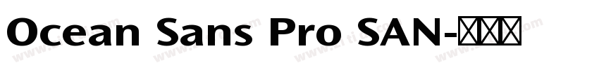 Ocean Sans Pro SAN字体转换